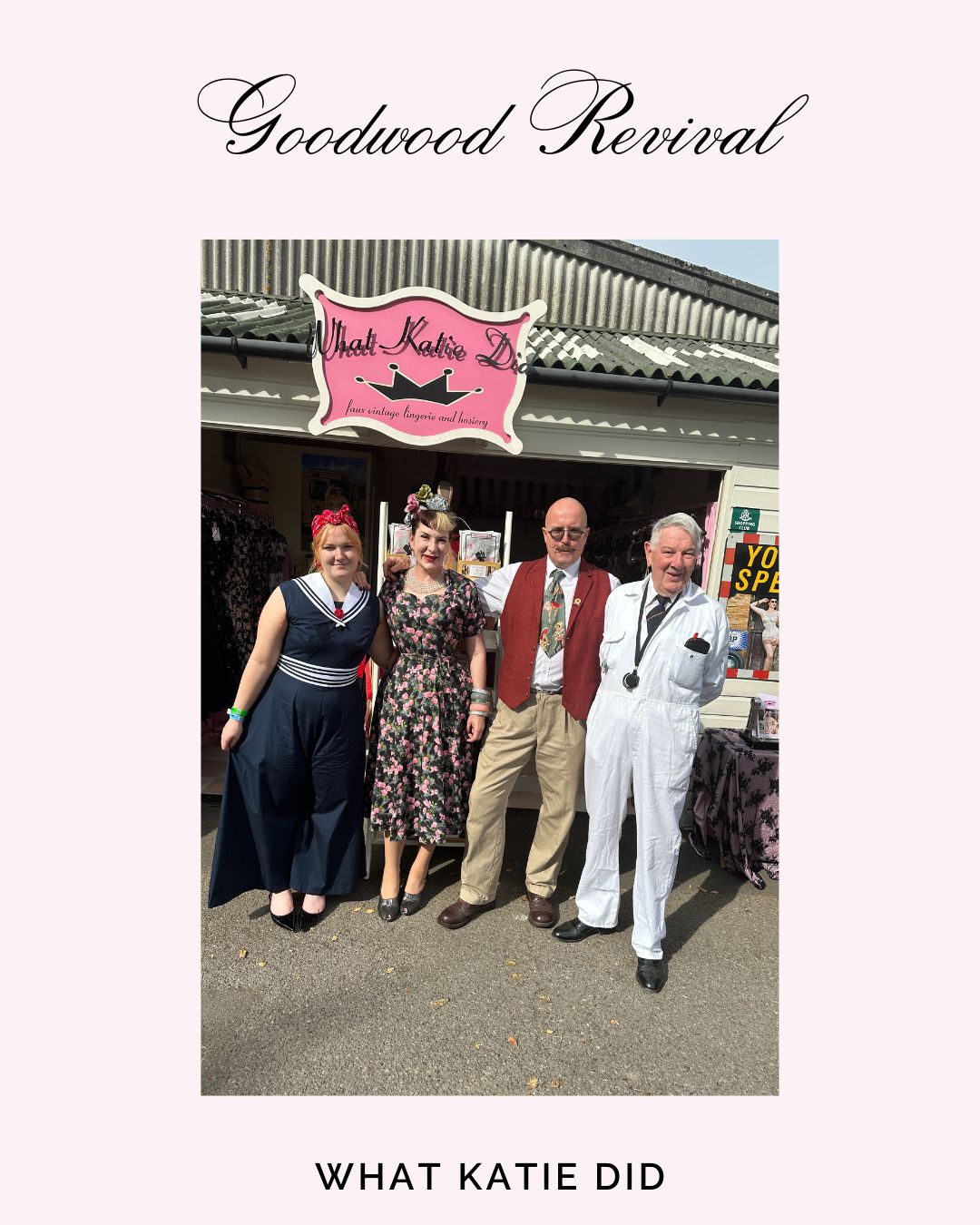 The family of What Katie Did vintage lingerie brand standing outside their pop up shop at The Goodwood Revival.